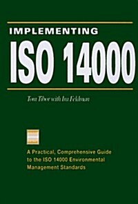 Implementing ISO 14000 (Hardcover)