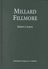 Millard Fillmore (Hardcover)
