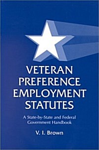 [중고] Veteran Preference Employment Statutes (Paperback)