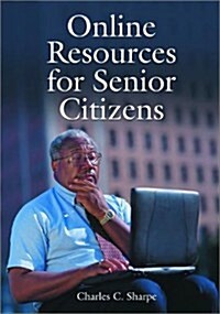 Online Resources for Senior Citizens (Paperback)