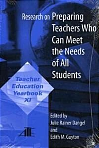 Research on Preparing Teachers Who Can Meet the Needs of All Students (Paperback)