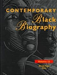 Contemporary Black Biography: Profiles from the International Black Community (Hardcover)