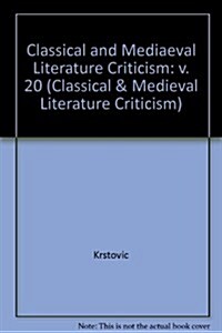 Classical and Medieval Literature Criticism (Hardcover)