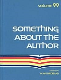 Something about the Author: Facts and Pictures about Authors and Illustrators of Books for Young People (Hardcover)