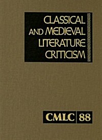 Classical and Medieval Literature Criticism (Hardcover)