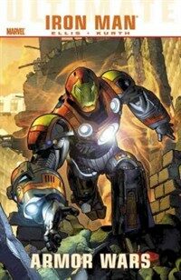 Ultimate Comics Iron Man: Armor Wars (Paperback)