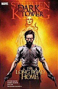 Stephen Kings Dark Tower: The Long Road Home (Paperback)
