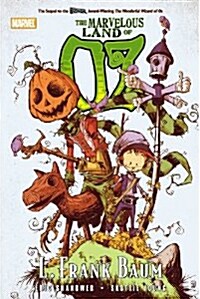 Oz: The Marvelous Land of Oz (Hardcover)