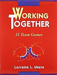The Together Games Trio Set, Includes: Getting Together; Working Together; All Together Now (Paperback)