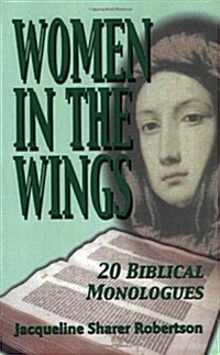 Women in the Wings (Paperback)