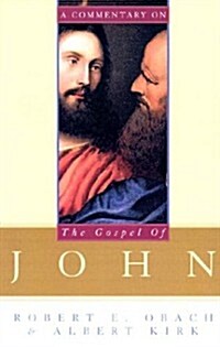 A Commentary on the Gospel of John (Paperback)