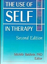 The Use of Self in Therapy (Paperback, 2nd)