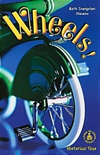 Wheels! (Paperback)