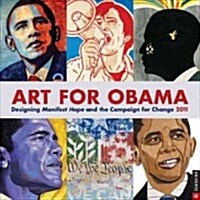 Art for Obama 2011 Calendar (Paperback, Wall)