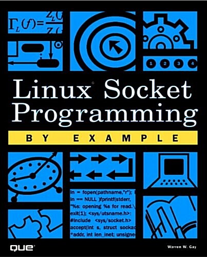 Linux Socket Programming by Example (Paperback)