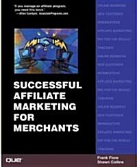 Successful Affiliate Marketing for Merchants (Paperback)