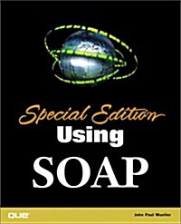 Special Edition Using Soap (Paperback)