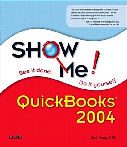 Show Me! Quickbooks 2004 (Paperback)