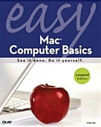 Easy Mac Computer Basics (Paperback, 1st)