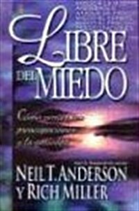 Libre del Miedo: Freedom from Fear (Paperback)