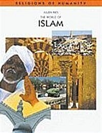 The World of Islam (Rh) (Library Binding)