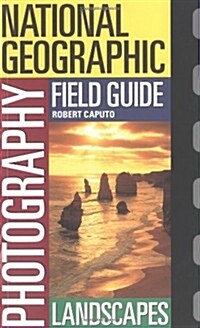 [중고] National Geographic Photography Field Guide: Landscapes (Paperback)