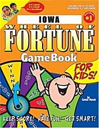 Iowa Wheel of Fortune Game Book for Kids!: Game Book #1 (Paperback)
