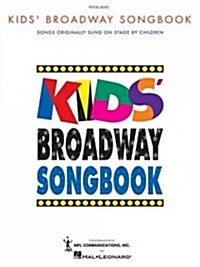 Kids Broadway Songbook (Book Only) (Paperback)