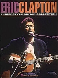 Eric Clapton - Fingerstyle Guitar Collection (Paperback)