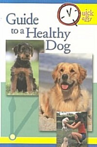 Guide to a Healthy Dog (Paperback)