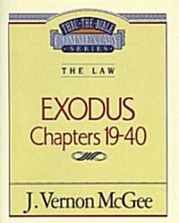 Thru the Bible Vol. 05: The Law (Exodus 19-40): 5 (Paperback, Supersaver)