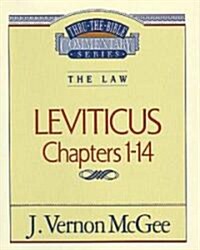 Thru the Bible Vol. 06: The Law (Leviticus 1-14): 6 (Paperback, Supersaver)