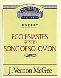Thru the Bible Vol. 21: Poetry (Ecclesiastes/Song of Solomon): 21 (Paperback, Supersaver)