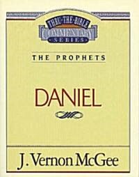 Thru the Bible Vol. 26: The Prophets (Daniel): 26 (Paperback, Supersaver)