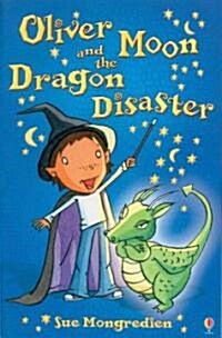 [중고] Oliver Moon and the Dragon Disaster (Paperback)