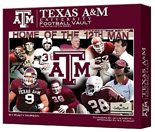 Texas A&M University Football Vault: The History of the Aggies (Hardcover)