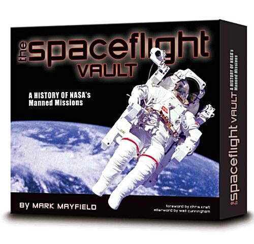 The Spaceflight Vault: A History of NASAs Manned Missions (Hardcover)