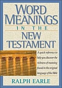 Word Meanings in the New Testament (Hardcover)