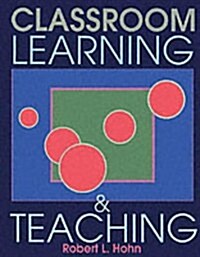Classroom Learning & Teaching (Paperback)