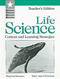 Life Science: Content and Learning Strategies (Paperback, Teachers)