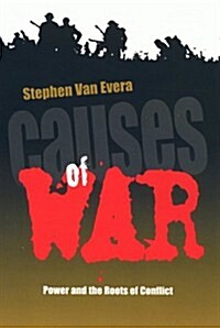 Causes of War: Power and the Roots of Conflict (Hardcover)