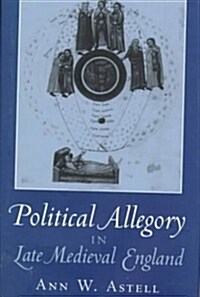 Political Allegory in Late-Medieval England (Hardcover)