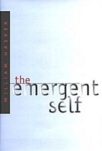 The Emergent Self (Hardcover)