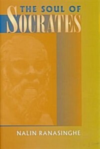 The Soul of Socrates (Hardcover)