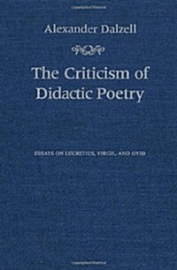 The Criticism of Didactic Poetry (Hardcover)