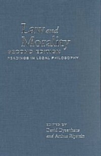 Law and Morality: Readings in Legal Philosophy (Hardcover, 2)