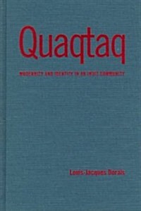 Quaqtaq Modernity & Identity I (Hardcover, 74th)