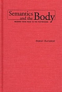 Semantics and the Body (Hardcover)