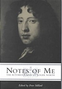Notes of Me: The Autobiography of Roger North (Hardcover)