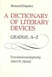 A Dictionary of Literary: Gradus, A-Z (Paperback)